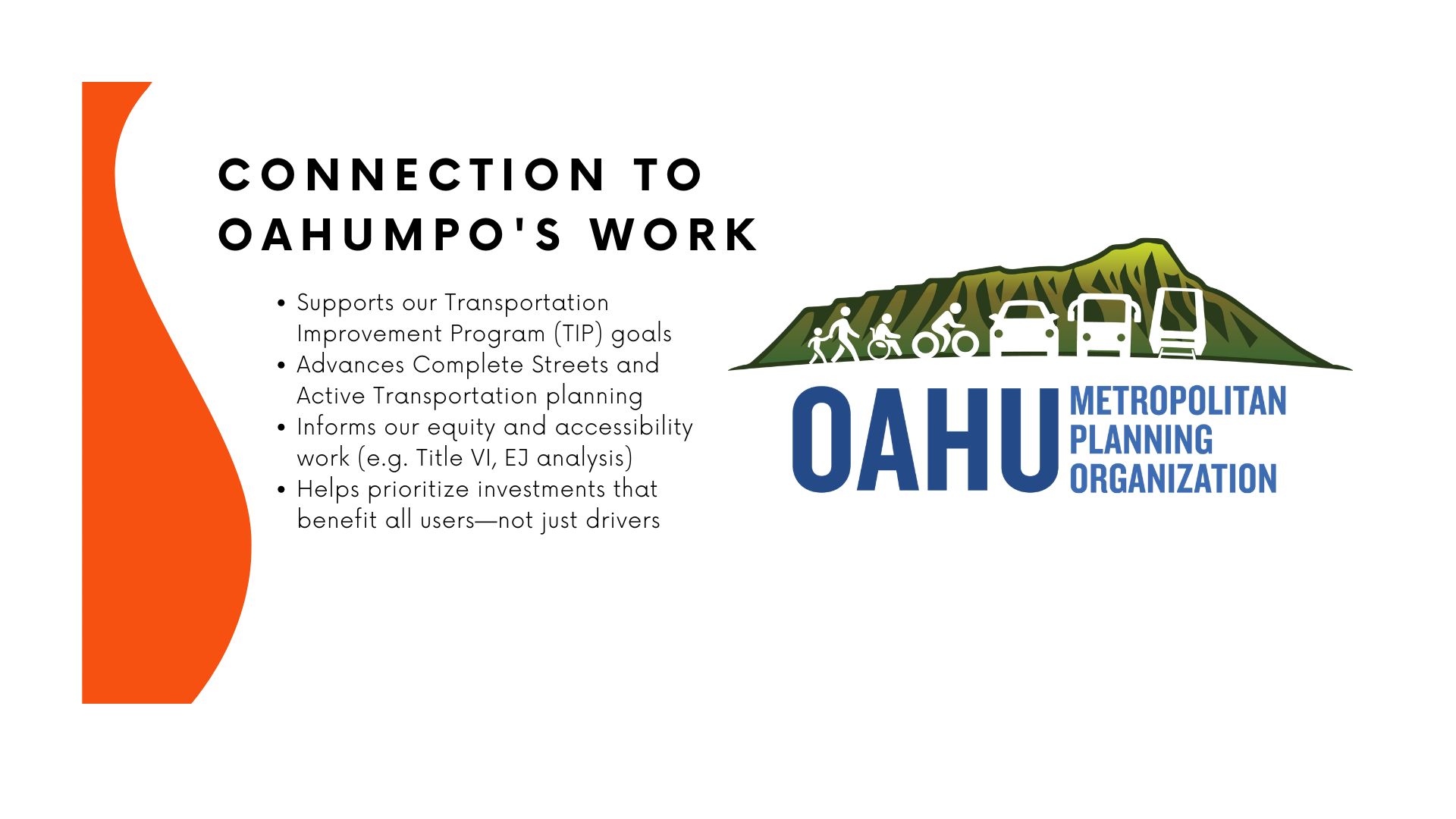 Description of the Connection to OahuMPO's Work